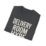 Delivery Room Hype Crew Shirt, Funny Labor & Delivery Shirt, Labor and Delivery Nurse Gift, LandD Nurse Tee, Nurse Week Gift