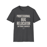 Professional Bug Relocator Shirt, Funny Software Engineer Shirt, Programmer Gift, Software Developer Tee, Coder Gift
