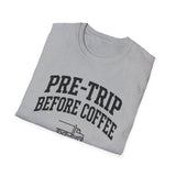 Pre-Trip Before Coffee Shirt, Funny Truck Driver Shirt, Trucker Gift, Truck Driver Tee, CDL Driver Gift