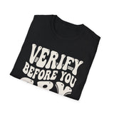 Verify Before You Cry Shirt, Funny Pharmacist Shirt, Pharmacist Gift, Pharmacy Tee, PharmD Gift
