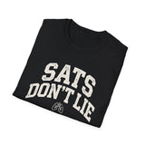 Sats Don't Lie Shirt, Respiratory Therapist Shirt, Funny RT Shirt, Respiratory Therapy Gift, RT Week Tee