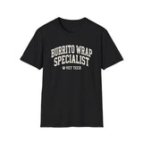 Burrito Wrap Specialist Shirt, Funny Vet Tech Shirt, Vet Tech Gift, Veterinary Technician Tee, Vet Clinic Gift