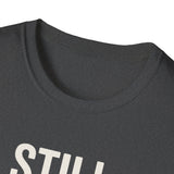 Still Looking for That Arrow Shirt, Funny Combat Archery Shirt, Archery Gift, Archer Tee, Combat Archery Gift
