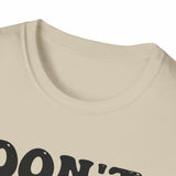 Don't Move. Don't Breathe. Don't Blink Shirt, Funny X-Ray Tech Shirt, Radiology Tech Gift, Rad Tech Week Tee, Radiologic Technologist