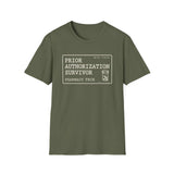 Prior Authorization Survivor Shirt, Funny Pharmacy Tech Shirt, Pharmacist Gift, Pharmacy Technician Tee, Pharmacy Week Gift