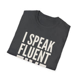I Speak Fluent Five Shirt, Funny Kindergarten Teacher Shirt, Kindergarten Teacher Gift, Teacher Tee, Back to School Gift