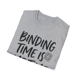 Binding Time Is Me Time Shirt, Funny Quilter Shirt, Quilter Gift, Quilting Tee, Sewing Lover Gift