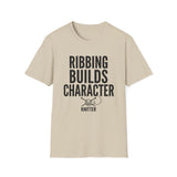 Ribbing Builds Character Shirt, Funny Knitter Shirt, Knitting Gift, Knitter Tee, Yarn Lover Gift
