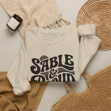 SABLE & Proud Sweatshirt, Funny Crochet Sweatshirt, Crocheter Gift, Yarn Lover Crewneck, Christmas Gift for Crocheter