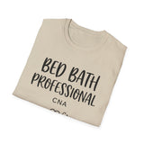 Bed Bath Professional Shirt, Funny CNA Shirt, CNA Gift, Nursing Assistant Tee, Healthcare Worker Gift