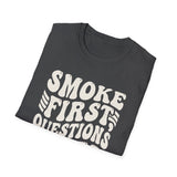 Smoke First, Questions Later Shirt, Funny Beekeeper Shirt, Beekeeping Gift, Beekeeper Tee, Honey Lover Gift