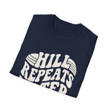 Hill Repeats Hater Shirt, Funny Runner Shirt, Runner Gift, Running Tee, Marathon Gift
