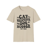 Cat Whisperer, Dog Hugger Shirt, Funny Vet Tech Shirt, Vet Tech Gift, Veterinary Technician Tee, Vet Clinic Gift