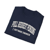 Pull Request Pending Shirt, Funny Software Engineer Shirt, Programmer Gift, Software Developer Tee, Coder Gift