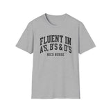 Fluent in A's, B's & D's Shirt, Funny NICU Nurse Shirt, Neonatal Nurse Gift, NICU Christmas Tee, Nurse Gift