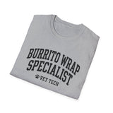 Burrito Wrap Specialist Shirt, Funny Vet Tech Shirt, Vet Tech Gift, Veterinary Technician Tee, Vet Clinic Gift