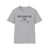 Professional Shoe Tier Shirt, Funny Kindergarten Teacher Shirt, Kindergarten Teacher Gift, Teacher Tee, Back to School Gift