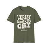 Verify Before You Cry Shirt, Funny Pharmacist Shirt, Pharmacist Gift, Pharmacy Tee, PharmD Gift