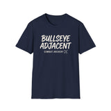 Bullseye Adjacent Shirt, Funny Combat Archery Shirt, Archery Gift, Archer Tee, Combat Archery Gift