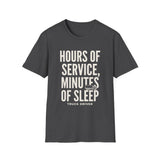Hours of Service, Minutes of Sleep Shirt, Funny Truck Driver Shirt, Trucker Gift, Truck Driver Tee, CDL Driver Gift