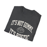 It's Not Gummy, It's Rustic Shirt, Funny Sourdough Shirt, Sourdough Starter Gift, Bread Baker Tee, Homestead Baking Gift