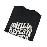 Hill Repeats Hater Shirt, Funny Runner Shirt, Runner Gift, Running Tee, Marathon Gift