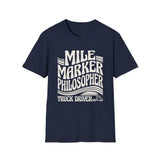 Mile Marker Philosopher Shirt, Funny Truck Driver Shirt, Trucker Gift, Truck Driver Tee, CDL Driver Gift