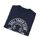Call Taker Club Shirt, Funny 911 Dispatcher Shirt, Dispatcher Gift, 911 Dispatcher Tee, Telecommunicator Gift
