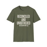 Reconciled and Unbothered Shirt, Funny Accountant Shirt, Accountant Gift, CPA Tee, Tax Season Gift