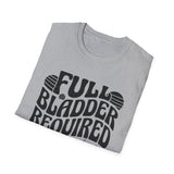 Full Bladder Required Shirt, Funny Sonographer Shirt, Sonographer Gift, Ultrasound Tech Tee, Sonography Gift