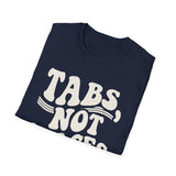 Tabs, Not Spaces Shirt, Funny Software Engineer Shirt, Programmer Gift, Software Developer Tee, Coder Gift
