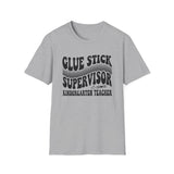 Glue Stick Supervisor Shirt, Funny Kindergarten Teacher Shirt, Kindergarten Teacher Gift, Teacher Tee, Back to School Gift