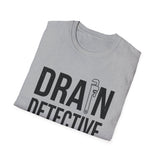 Drain Detective Shirt, Funny Plumber Shirt, Plumber Gift, Plumbing Tee, Tradesman Gift