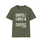Drips, Lines & Coffee Shirt, Funny ICU Nurse Shirt, ICU Nurse Gift, Critical Care Nurse Tee, Nurse Week Gift