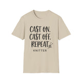 Cast On, Cast Off, Repeat Shirt, Funny Knitter Shirt, Knitting Gift, Knitter Tee, Yarn Lover Gift
