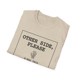 Other Side, Please Shirt, Funny X-Ray Tech Shirt, Radiology Tech Gift, Rad Tech Week Tee, Radiologic Technologist