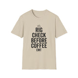 Rig Check Before Coffee Shirt, Funny EMT Shirt, EMT Gift, Paramedic Tee, First Responder Gift